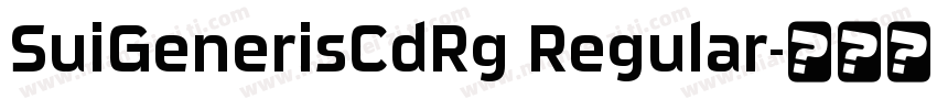 SuiGenerisCdRg Regular字体转换